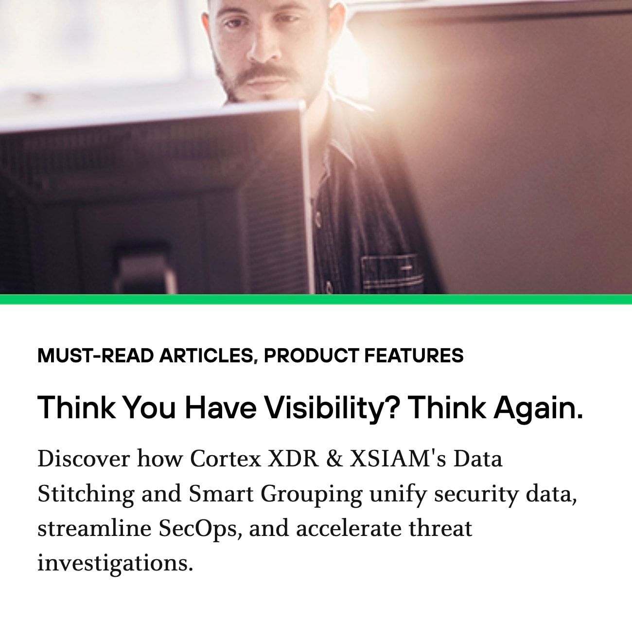 Think You Have Visibility? Think Again.