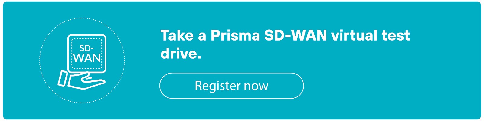 Teal CTA banner featuring an icon of a hand holding a square labeled 'SD-WAN' on the left. The text reads 'Get a personalized Prisma SD-WAN demo.' Below this text is a button labeled 'Request demo.'